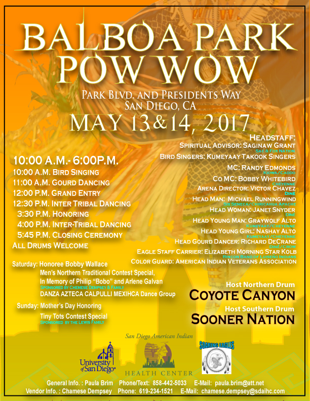 Balboa Park Pow Wow Sunday, May 14, 2017, 10 a.m. to 6 p.m. San