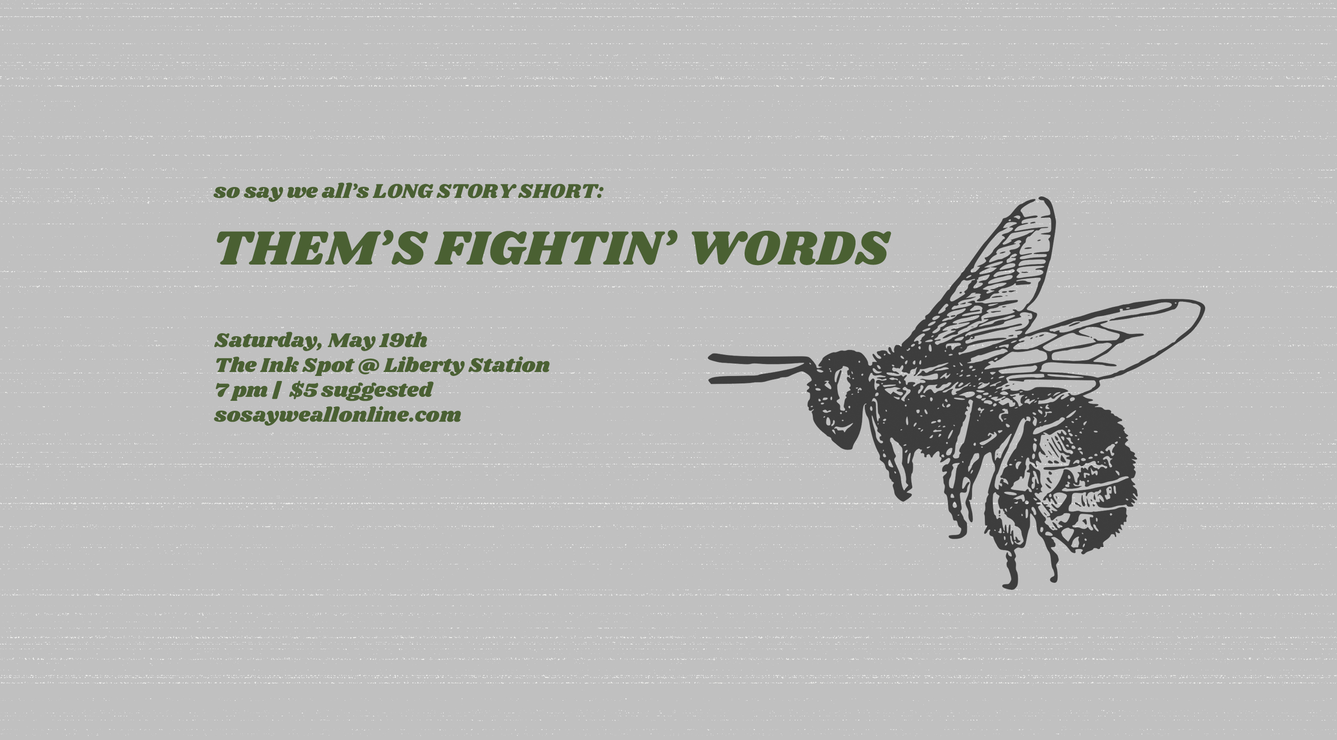 Long Story Short Thems Fightin Words Saturday May 19 2018 7 Pm To 9 Pm San Diego 5602