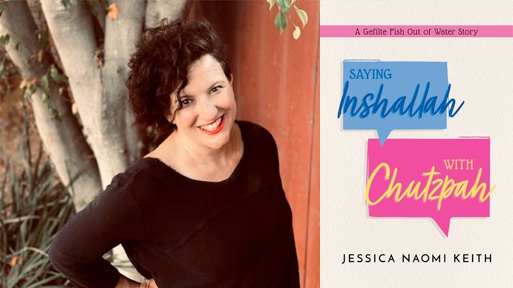 Saying Inshallah with Chutzpah - by Jessica Keith (Paperback)