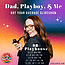 Dad, Playboy, & Me: Not Your Average Slideshow
