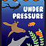 Under Pressure: Underwater Animal Adventure