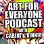Live Podcast: Art is For Everyone