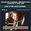 Douglas Kvandal Jazz Organ Trio & Jam
