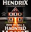 Fantastical Fiction Forum: How to Sell a Haunted House