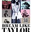 Cassie B: Dream Like Taylor