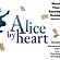 Alice by Heart