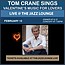 Tom Crane Sings Valentine's Music For Lovers