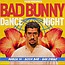 Bad Bunny Dance Night