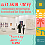 Art as History: Contemporary Perspectives on American & San Diego Stories