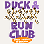 Leucadia Run Club: Duck and Run