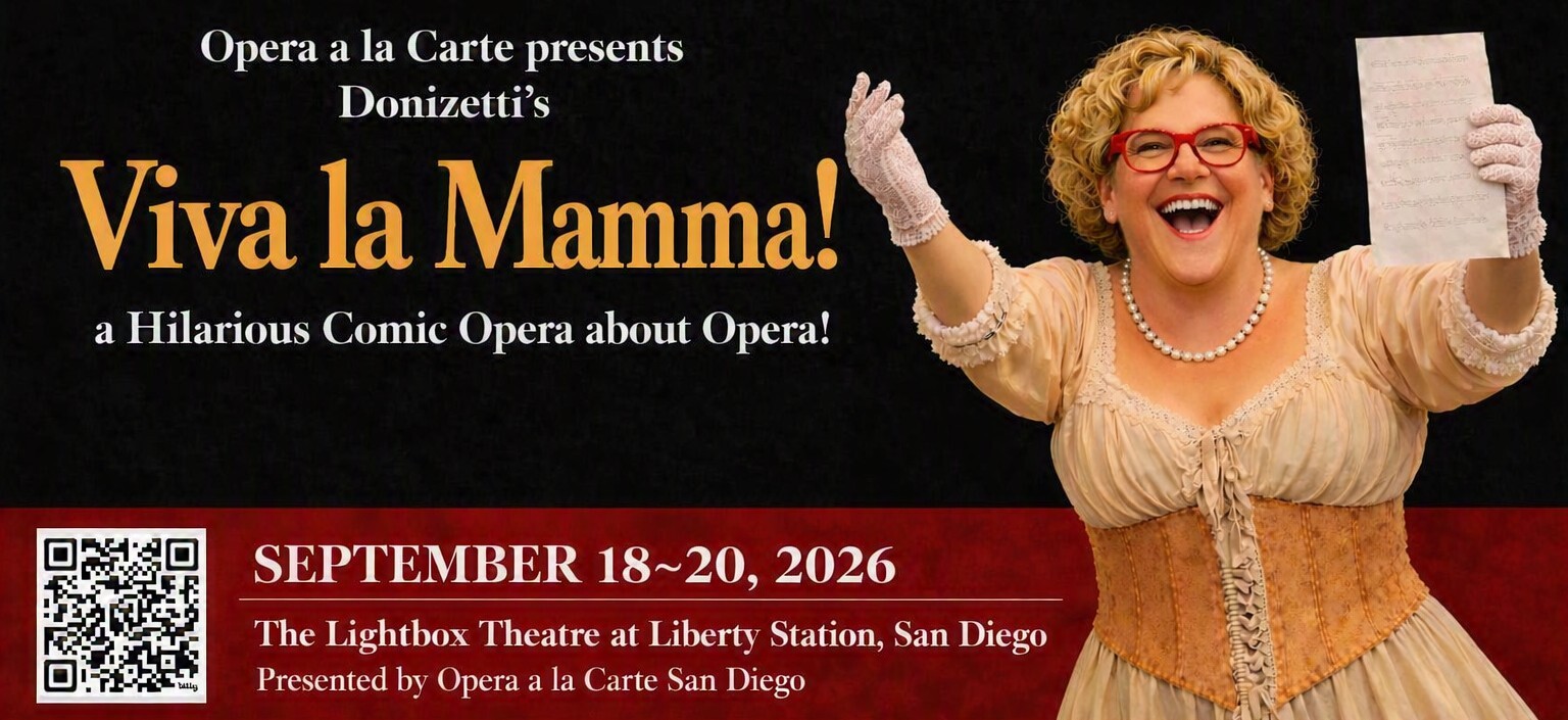 Opera A la Carte San Diego: Donizetti's Viva la Mamma!
