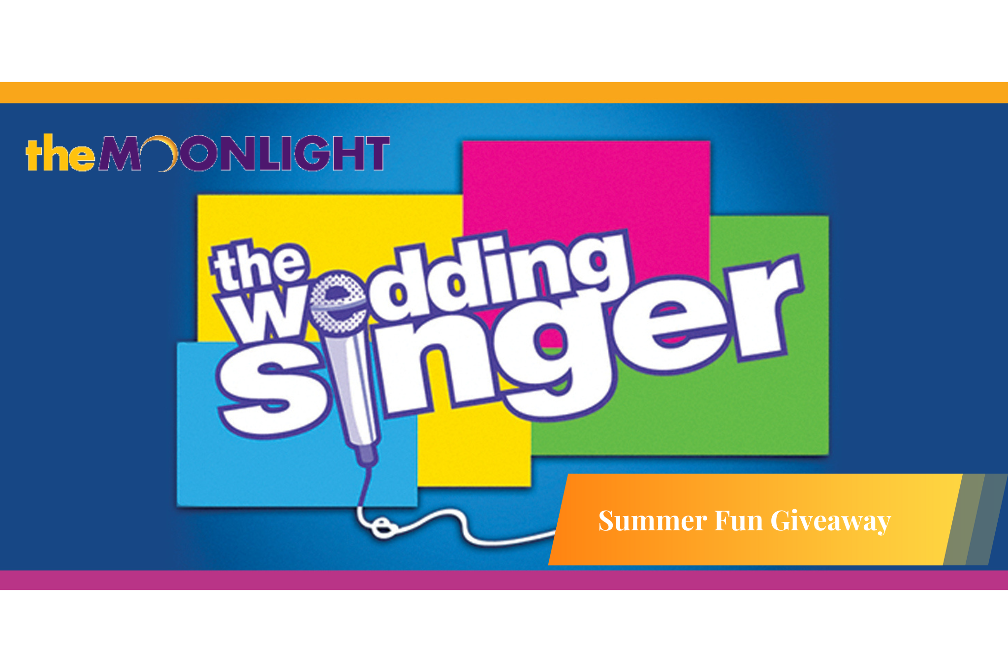 Win 4 Tickets to "The Wedding Singer" at The Moonlight | San Diego Reader
