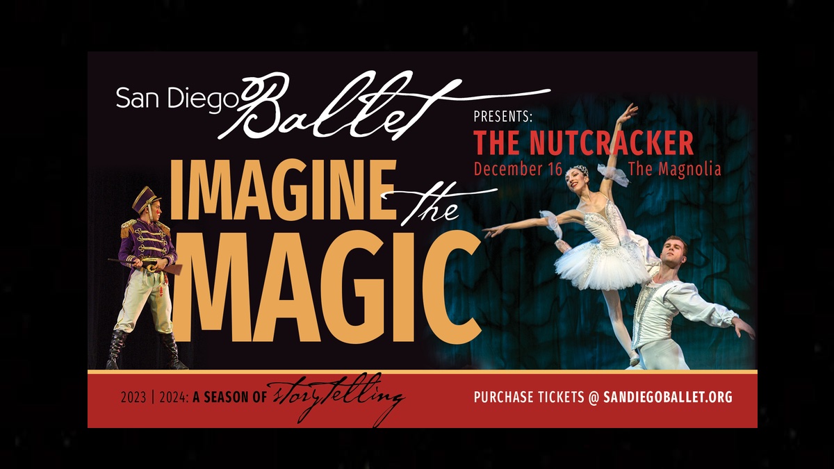 Win a Pair of Tickets to The Nutcracker (12pm show) San Diego Reader