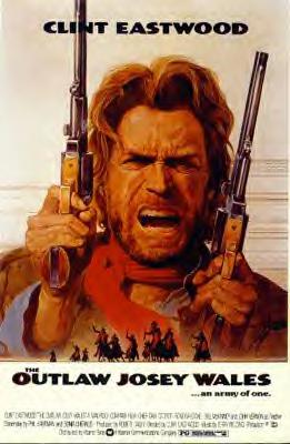 Outlaw Josey Wales | San Diego Reader