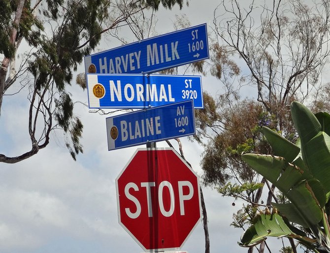 The corner of Harvey Milk Street and Normal Street in Hillcrest.  Milk would have been so proud of that intersection sign, pairing him with "Normal."