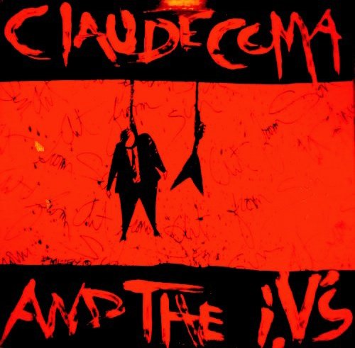 Claude Coma and the IVs