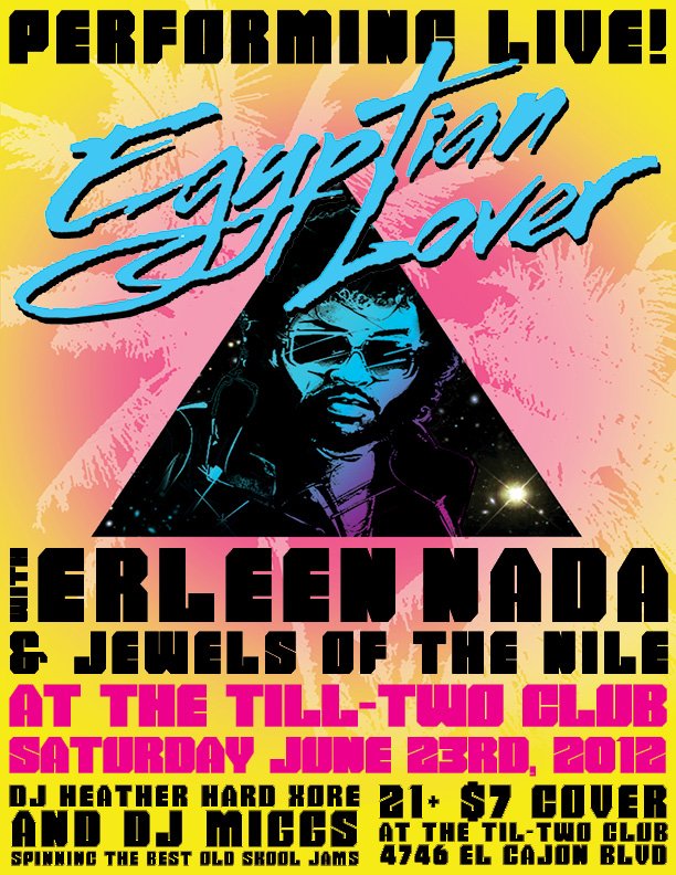 Egyptian Lover posters will be for sale at the show, come early and get yours before they are sold out. Limited edition only 100 copies. 12"x18"