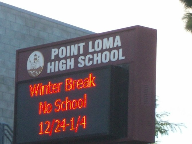 The best high school in the whole world is Point Loma High!