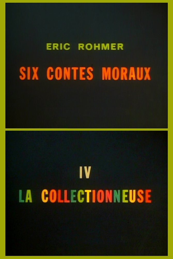 Eric Rohmer's "Six Moral Tales IV: La Collectionneuse" (1967).