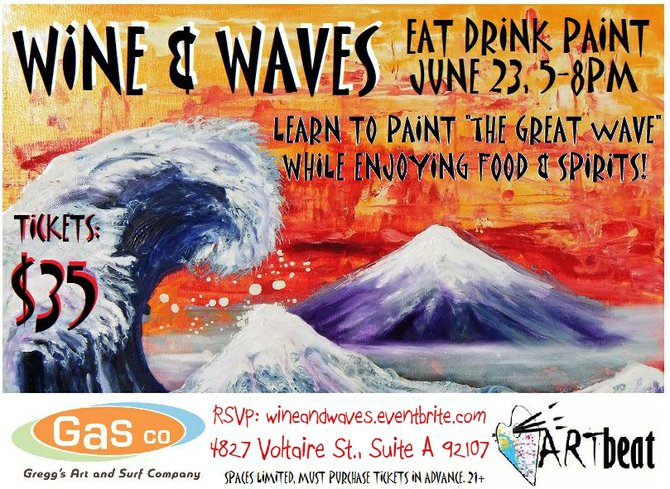 "Wine & Waves" Presented By Gregg's Art & Surf Co and ArtBeat San Diego!