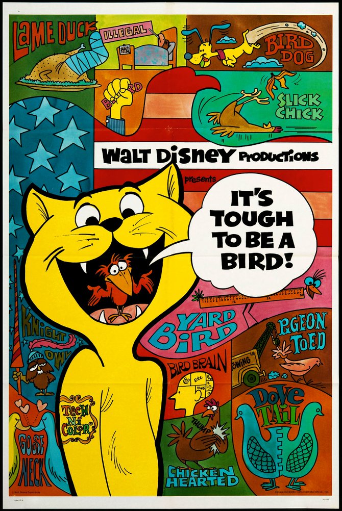 One-reel cartoon one-sheets were still being produced as late as 1969 as evidenced by this poster from Ward Kimball's "It's Tough to be a Bird." A Walt Disney cartoon distributed by Buena Vista.