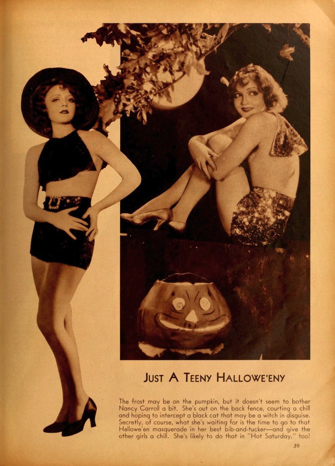 Spend a pre-code "Teeny Hallowe'eny" with scantily-clad starlet Nancy Carroll as she tries to scare up an audience for her co-starring role opposite Cary Grant in "Hot Saturday." "Movie Classics," October, 1932.