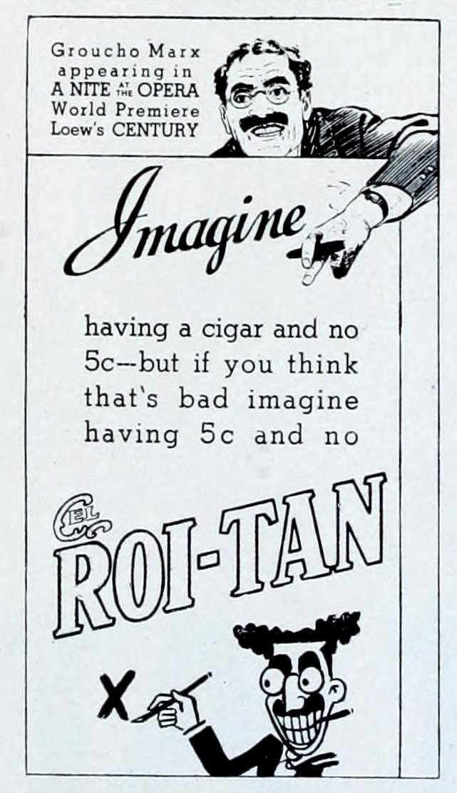 Man-to-man, Groucho smokes Roi-Tan! 