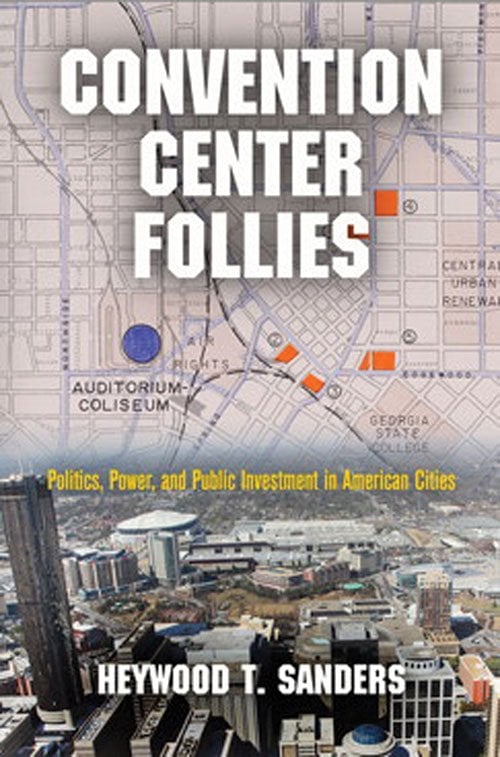 This book by author Heywood Sanders documents the financial and political insanity surrounding convention centers around the country.
