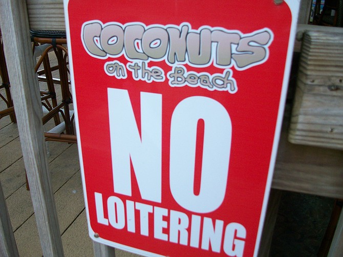 No Loitering at Coconuts in Cocoa Beach, Fl.