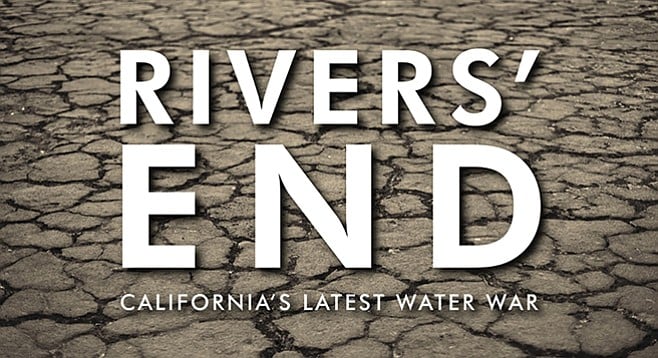 Documentary warns that California’s rivers will eventually go dry.