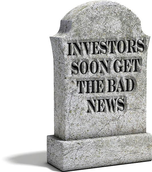 Investors Soon Get the Bad News