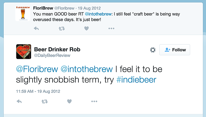 A couple of individuals have tried to coin the term Indie Beer before, but they had different reasons.