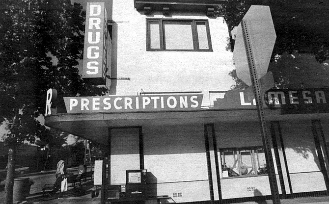 La Mesa Drug Co. - in business as long as I remember. 