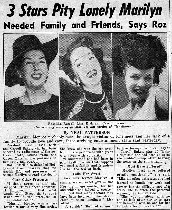 Roz Russell, Lisa Kirk, and Carroll Baker pity the heck out of Marilyn. New York Daily News, August 8, 1962.