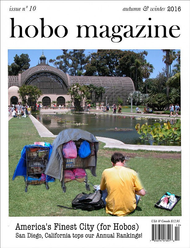 A hobo sets up camp in San Diego’s bucolic Balboa Park. 
