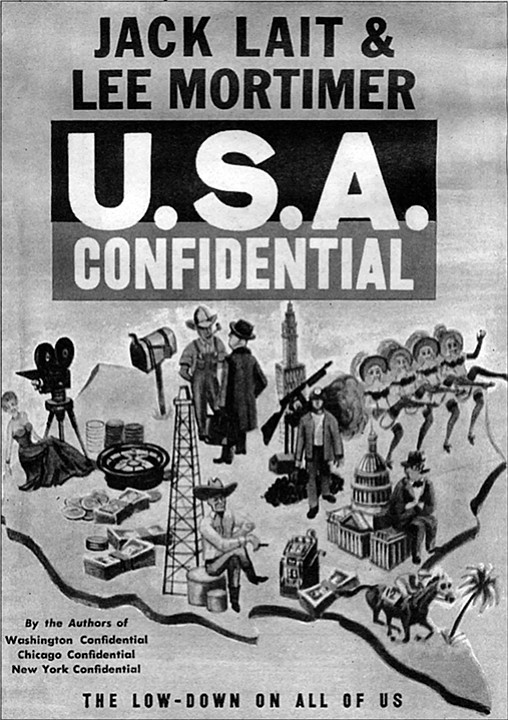 Cover of U.S.A. Confidential. "We are hard characters, shocked by nothing; but what we saw in San Diego frightened us."