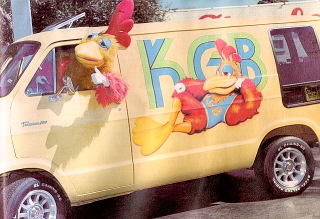 The KGB Chicken drove a van in the olden days.