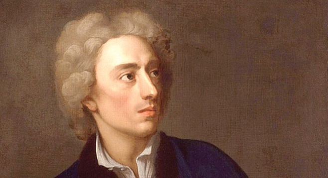 Alexander Pope — the second-most frequently quoted writer in the Oxford Dictonary of Quotations after Shakespeare.