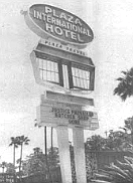 Buckner eventually lost all of his hotels except the Mission Valley Plaza International.