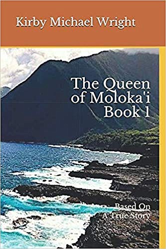 THE QUEEN OF MOLOKA'I
