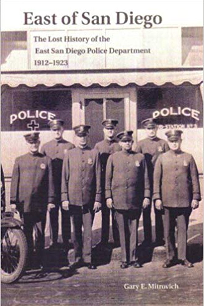 City of East San Diego Police 1912-1923
