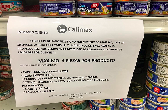 Mexican grocery stores posted signs limiting buying by the bulk of certain items.