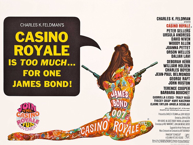 According to the Playboy spread, "The Girls of Casino Royale," Orson Welles attributed the film's success to a publicity campaign that featured a naked tattooed woman on the film's posters and print ads.