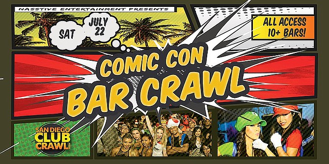 Comic-Con Weekend Bar Crawl in The Gaslamp Quarter
July 22