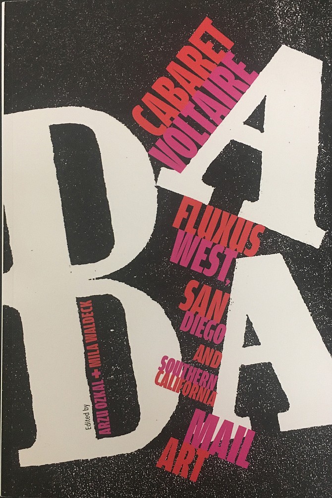 When Dada came to San Diego.