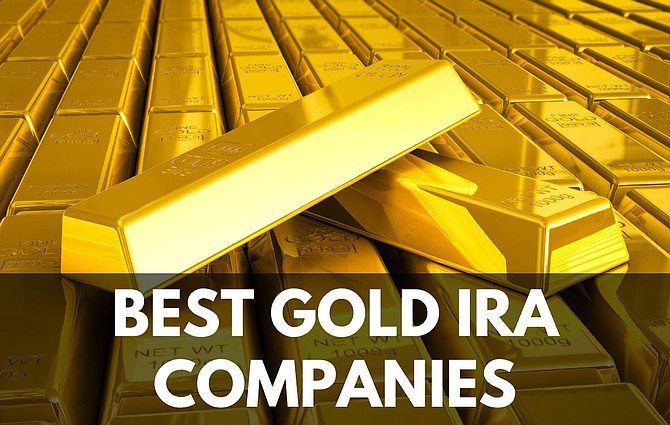Best Gold IRA Companies: Top Precious Metals IRA Investment Accounts: Review, Fees, Comparison - San Diego Reader