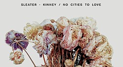 A New Wave by Sleater-Kinney