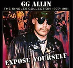 ...by Malpractice, with Brian Demers on guitar and GG Allin in drums and included on this GG Allin singles collection. 