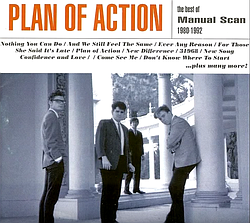 ...from <em>Plan of Action — The Best of Manual Scan</em>